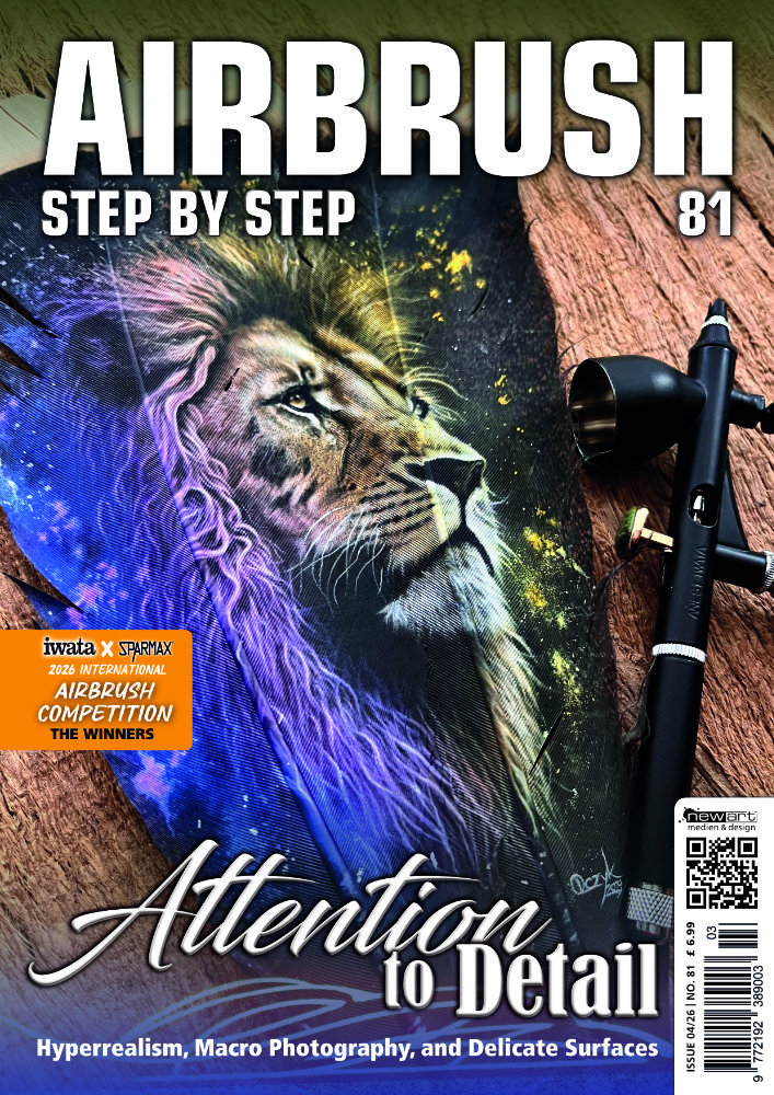 Airbrush Step by Step Magazine 04/26, No. 81: Attention to Detail