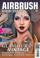 Airbrush Step by Step Nr. 83, 02/23: Glamour & Vintage